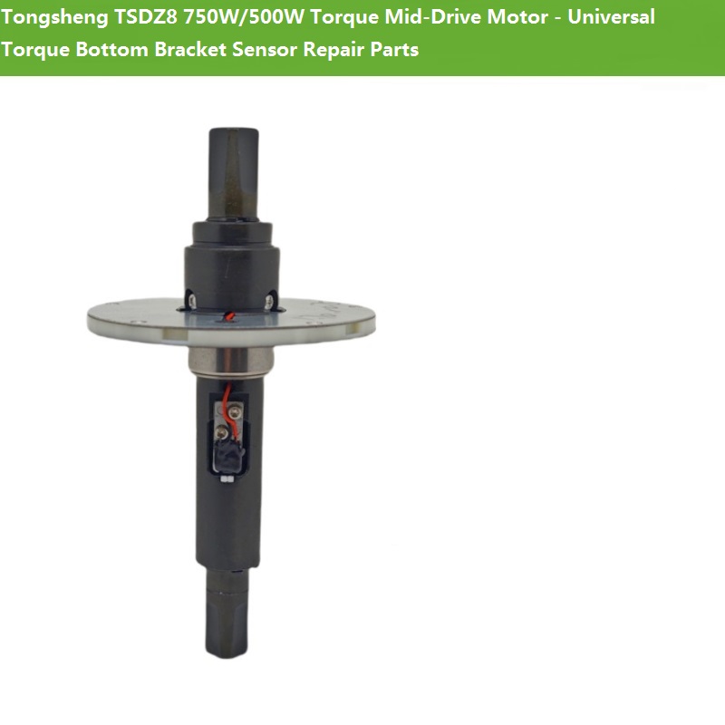 Tongsheng TSDZ8 750W/500W Torq - Torque Sensor Mid Drive Motor Kit recension och pris